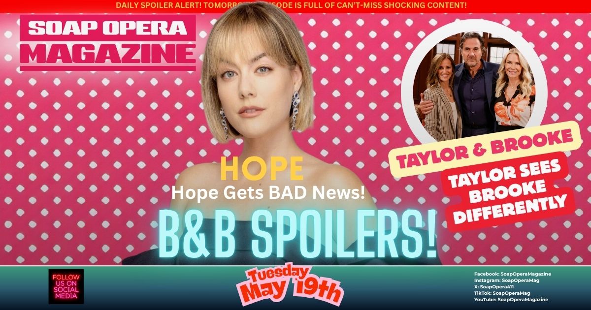 Bold and the Beautiful Spoilers (B&B Spoilers) Hope Logan May 19