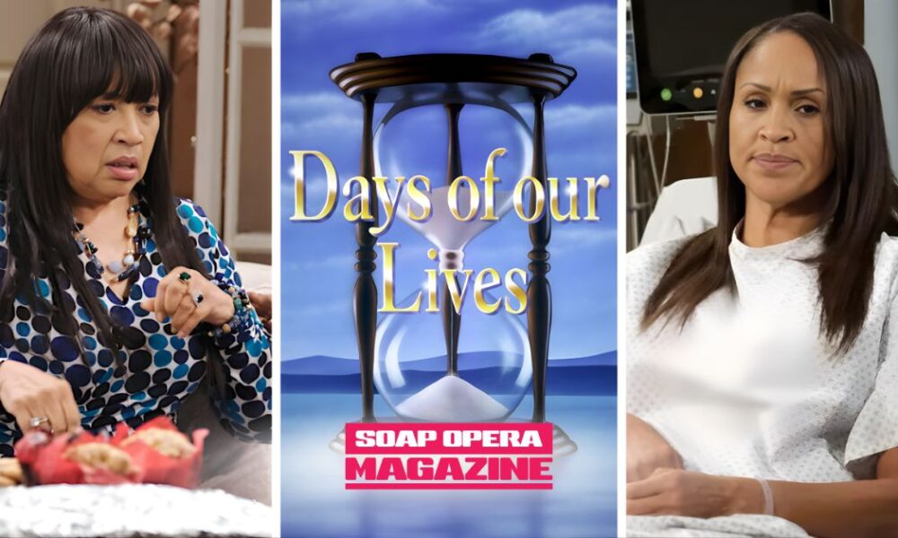 Days of Our Lives Spoilers (DAYS Spoilers, DOOL Spoilers) Paulina Price, Lexie Carver