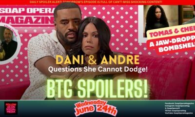 Beyond the Gates Spoilers (BTG Spoilers) Dani Dupree June 24