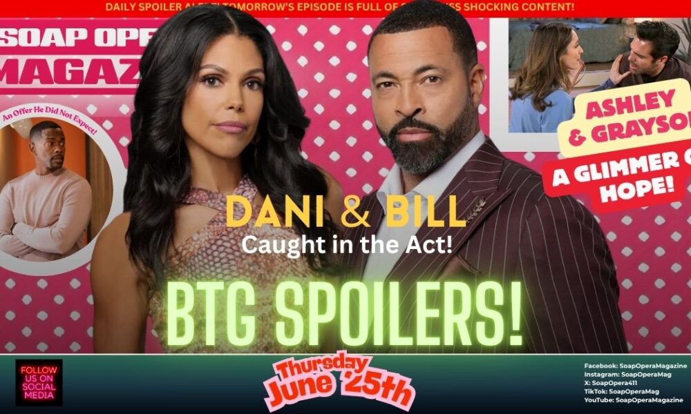 Beyond the Gates Spoilers (BTG Spoilers) Dani Dupree June 25