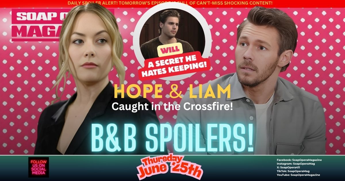 Bold and the Beautiful Spoilers (B&B Spoilers) Hope Logan June 25