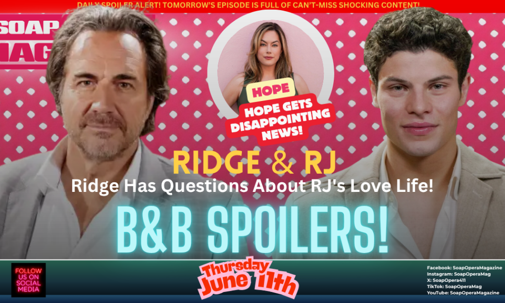 Bold and the Beautiful Spoilers (B&B Spoilers) Ridge Forrester June 11