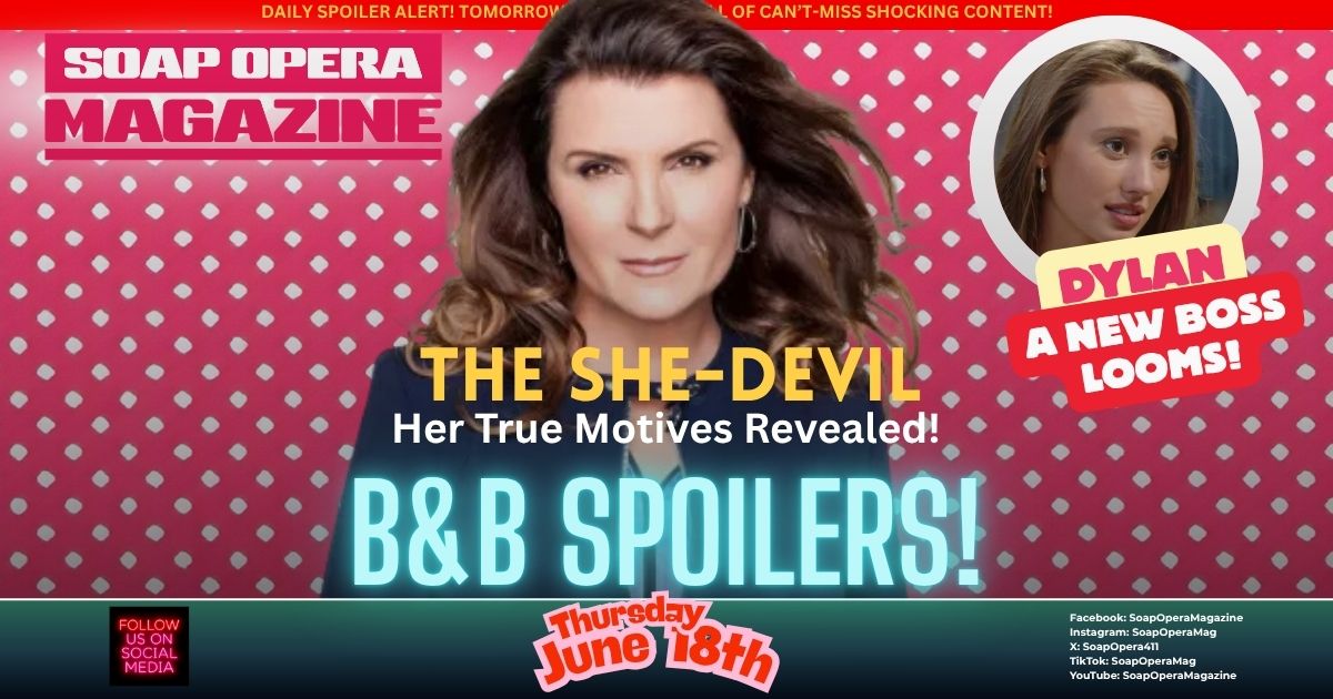 BOLD AND THE BEAUTIFUL SPOILERS - THURSDAY, JUNE 18: Sheila Carter Reveals the Agenda She Has Been Hiding All Along