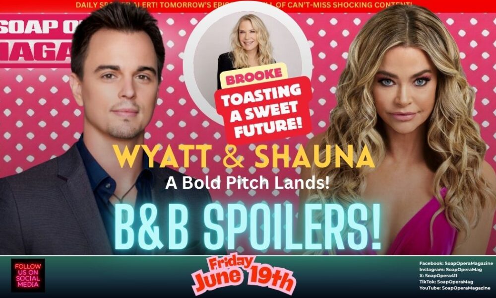 Bold and the Beautiful Spoilers (B&B Spoilers) Wyatt Spencer June 19