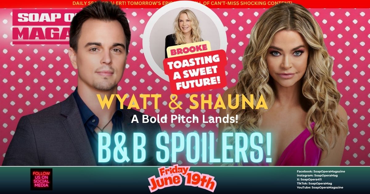 Bold and the Beautiful Spoilers (B&B Spoilers) Wyatt Spencer June 19