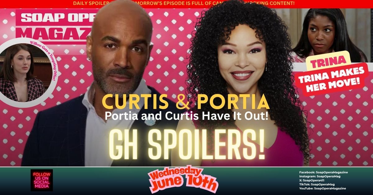 General Hospital Spoilers (GH Spoilers) Portia Robinson, Curtis Ashford June 10