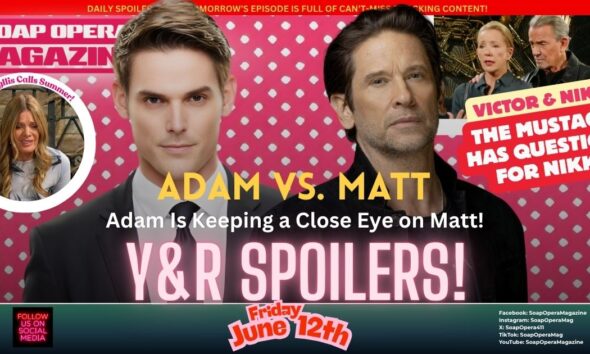 Young and the Restless Spoilers (Y&R Spoilers) Adam Newman June 12