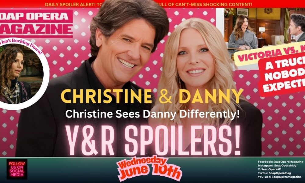 Young and the Restless Spoilers (Y&R Spoilers) Christine Blair June 10