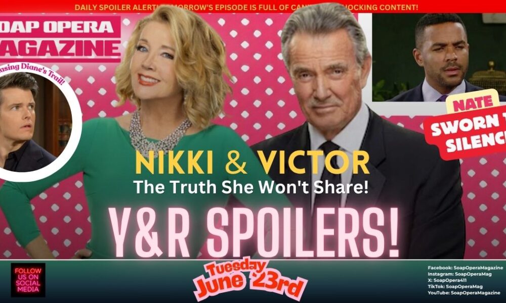Young and the Restless Spoilers (Y&R Spoilers) Nikki Newman June 23