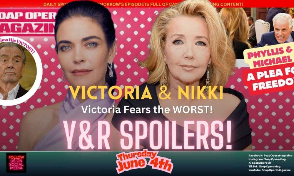 Young and the Restless Spoilers (Y&R Spoilers) Nikki Newman June 4