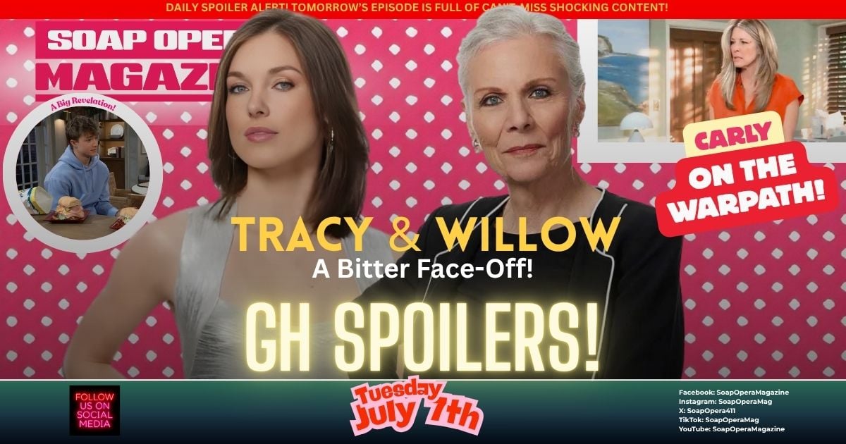 General Hospital Spoilers (GH Spoilers) Willow Tait July 7